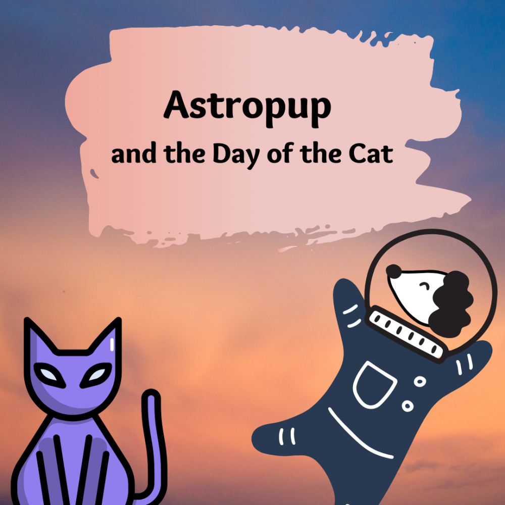 Cover image of the Astropup and the Day of the Cat story.