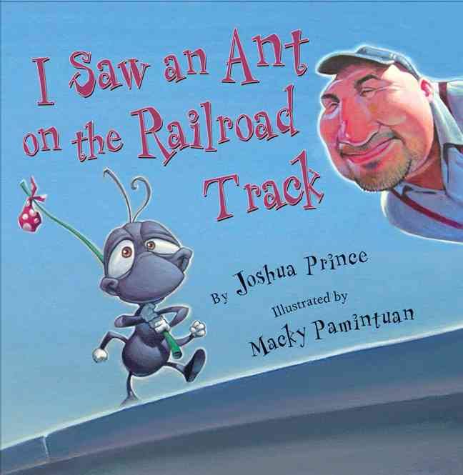 Cover image of the I Saw An Ant on the Railroad Track story.