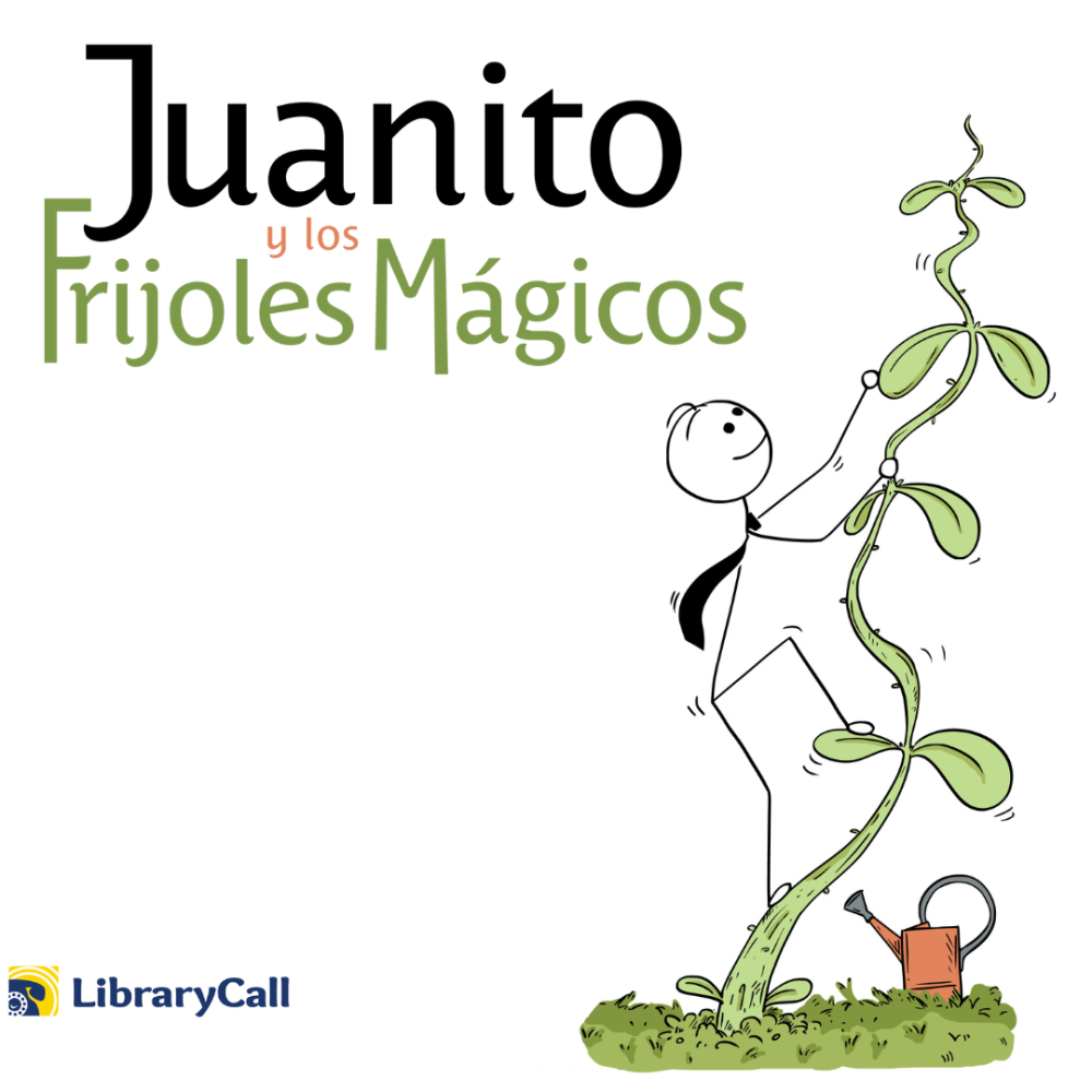 Cover image of the Juanito y los frijoles mágicos story.