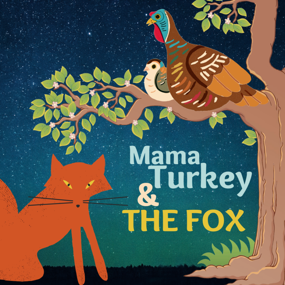 Cover image of the Mama Turkey and the Fox story.