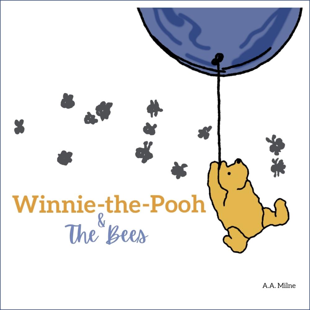 Cover image of the Winnie-the-Pooh and the Bees story.