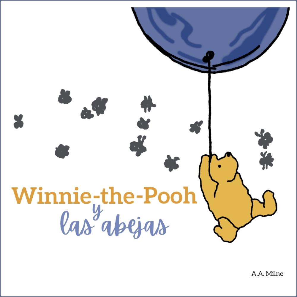 Cover image of the Winnie-the-Pooh y las abejas story.