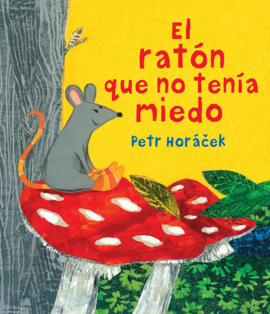 Cover image of the El ratón que no tenia miedo Leído por Marlene story.