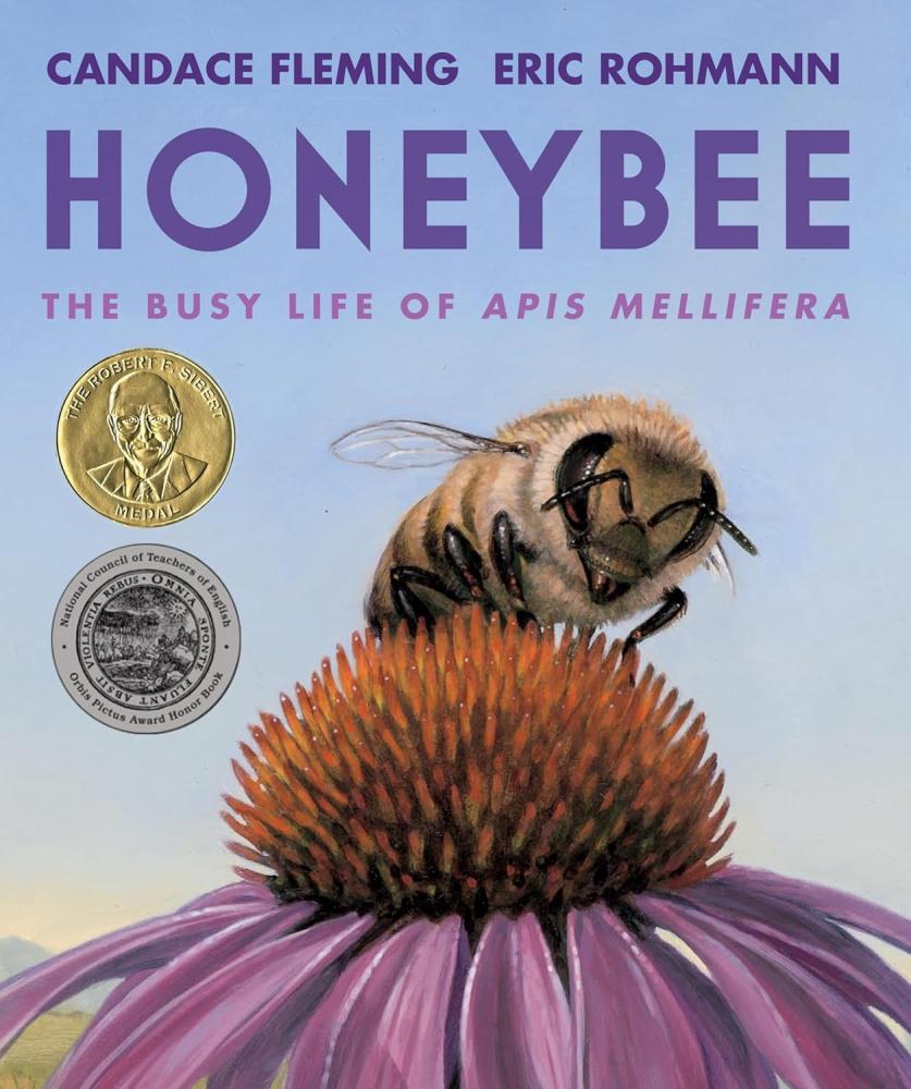 Cover image of the Honeybee: the Busy Life of Apis Mellifera story.