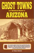 book cover of Ghost Towns and Historical Haunts in Arizona, by Thelma Heatwole, 1982