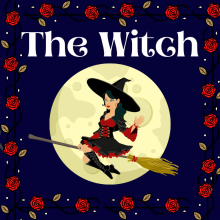 Photo of a witch flying on her broomstick against the full moon with a border of red roses.