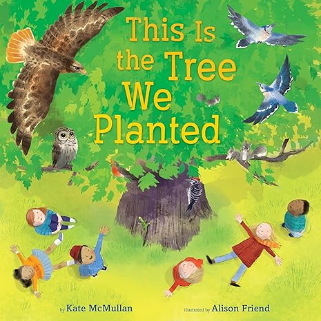 Cover image of the This is the Tree We Planted story.